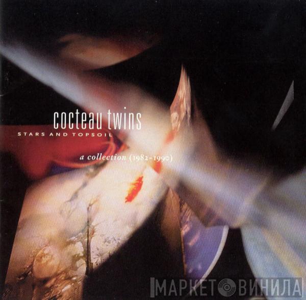  Cocteau Twins  - Stars And Topsoil A Collection (1982-1990)