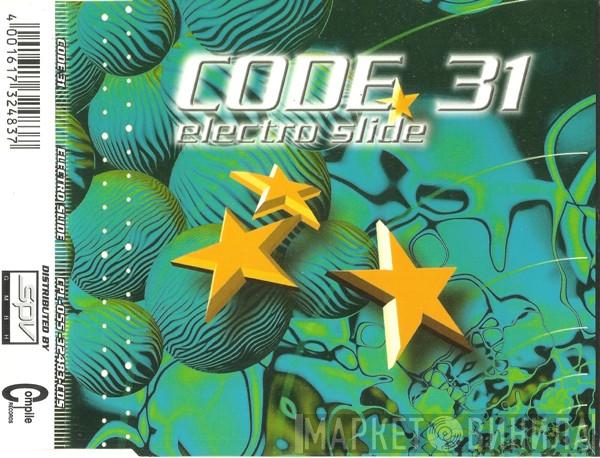  Code-31  - Electro Slide