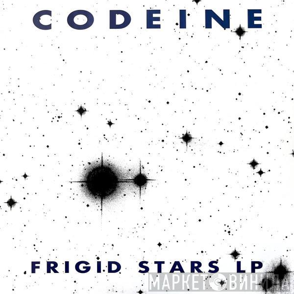 Codeine - Frigid Stars LP