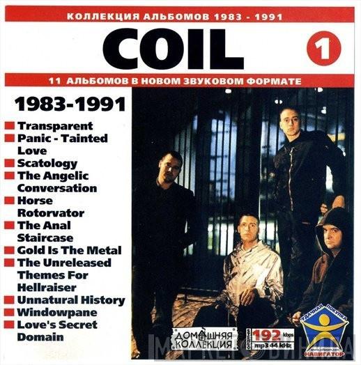  Coil  - Coil (1): 1983-1991