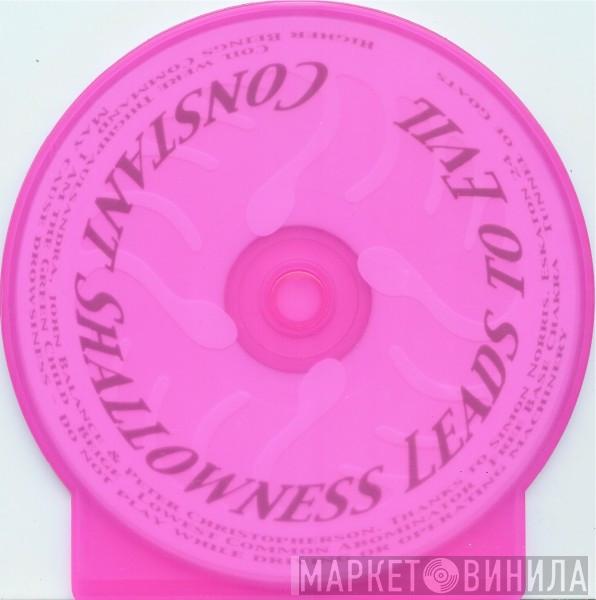  Coil  - Constant Shallowness Leads To Evil