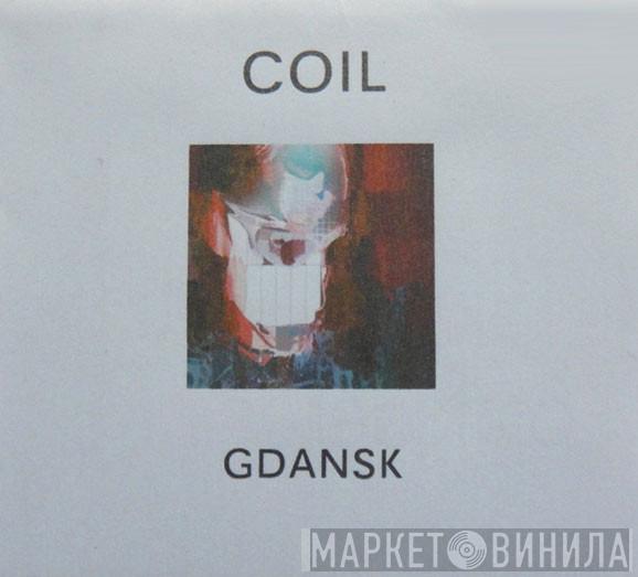  Coil  - Gdansk