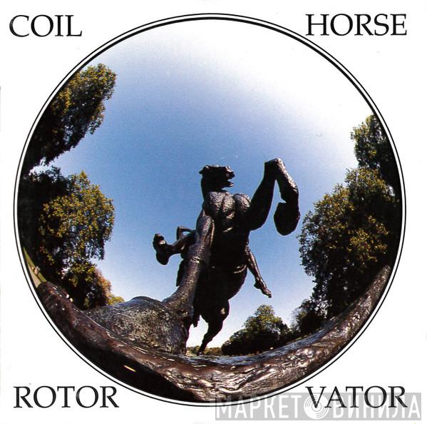  Coil  - Horse Rotorvator