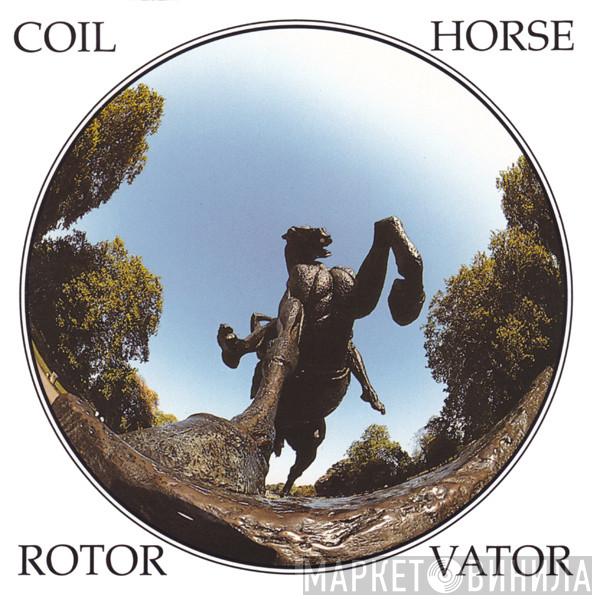  Coil  - Horse Rotorvator