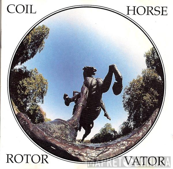  Coil  - Horse Rotorvator