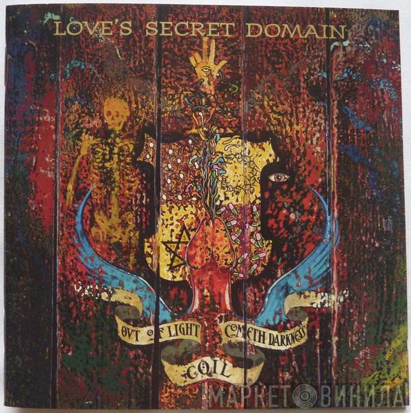  Coil  - Love's Secret Domain