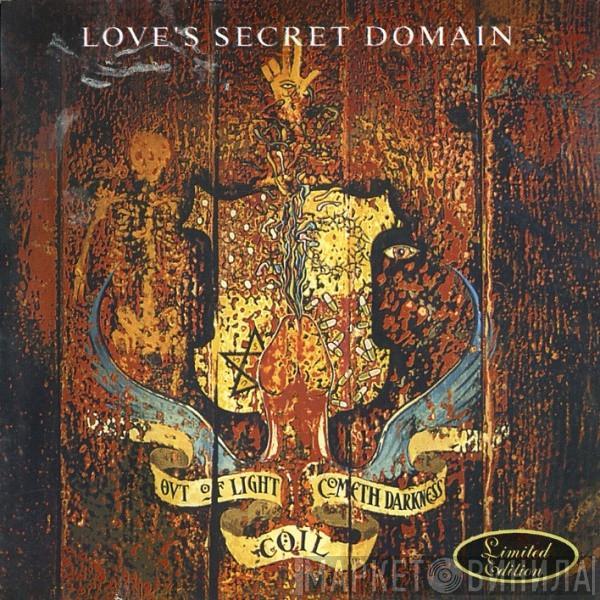  Coil  - Love's Secret Domain