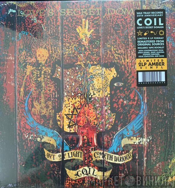  Coil  - Love's Secret Domain