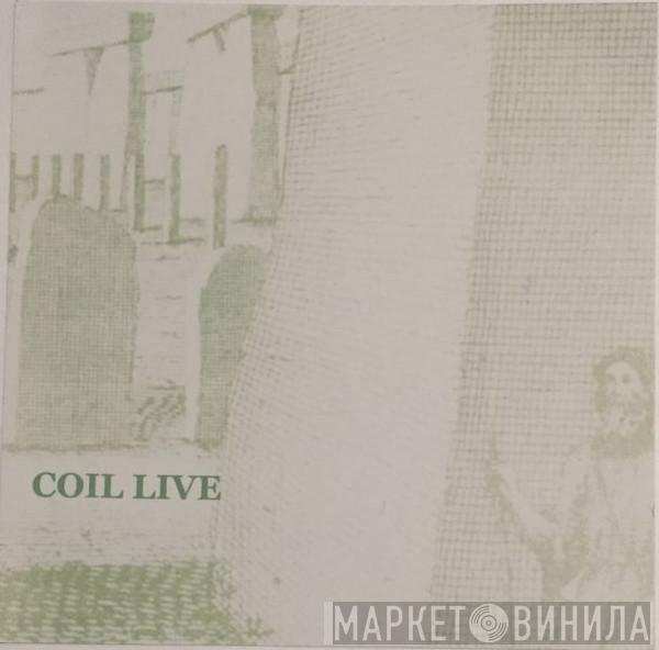  Coil  - Megalithomania!