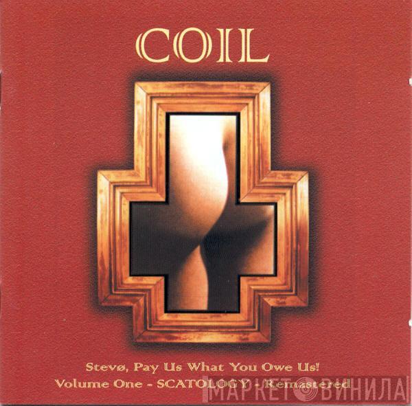  Coil  - Scatology