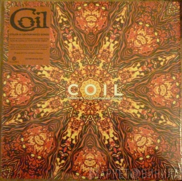 Coil - Stolen And Contaminated Songs