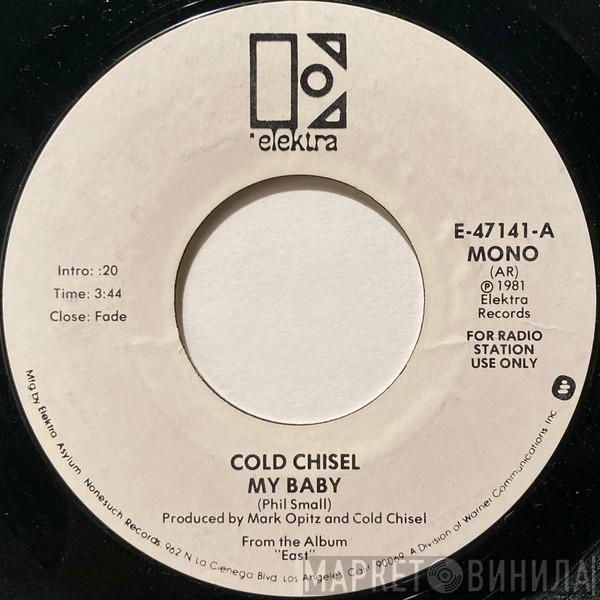 Cold Chisel - My Baby