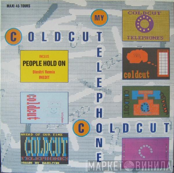  Coldcut  - My Telephone / People Hold On (Dimitri Remix)