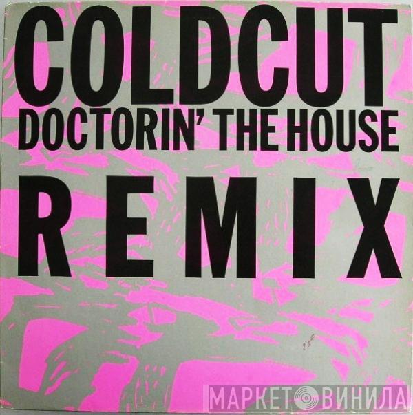  Coldcut  - Doctorin' The House (Remix)