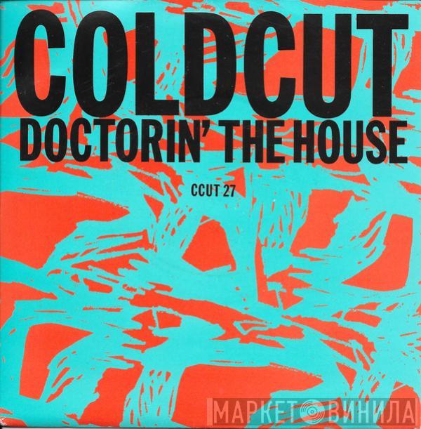  Coldcut  - Doctorin' The House