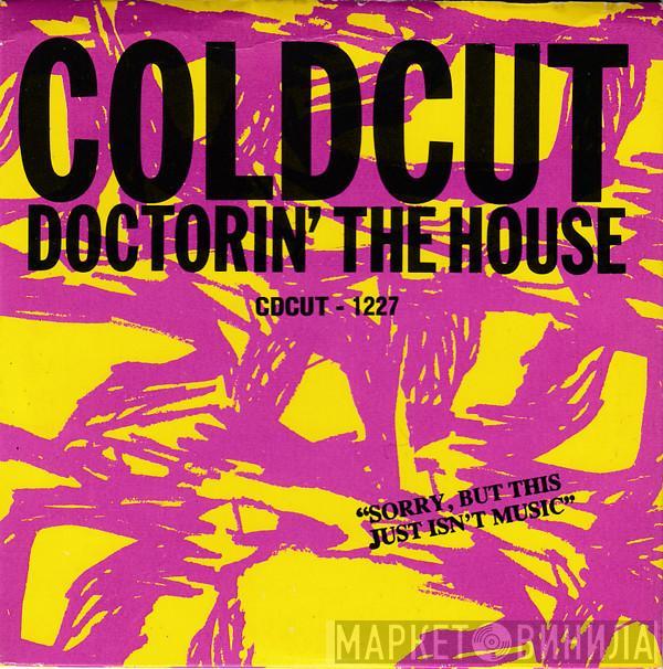  Coldcut  - Doctorin' The House