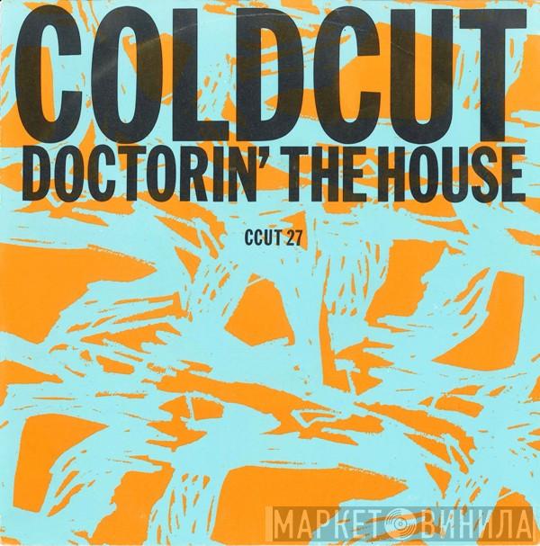  Coldcut  - Doctorin' The House