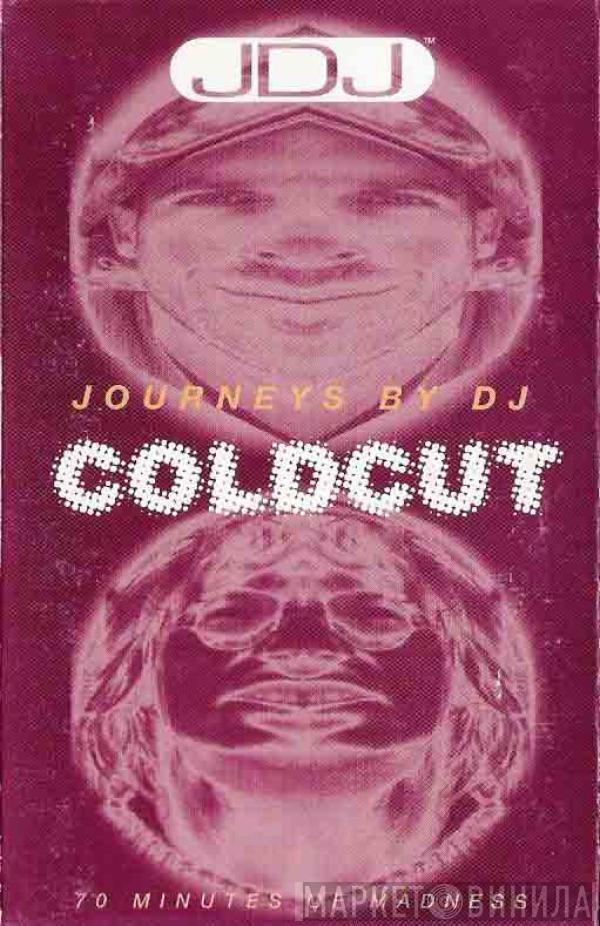  Coldcut  - Journeys By DJ: Coldcut - 70 Minutes Of Madness