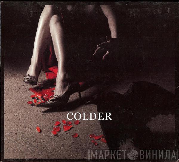 Colder - Heat
