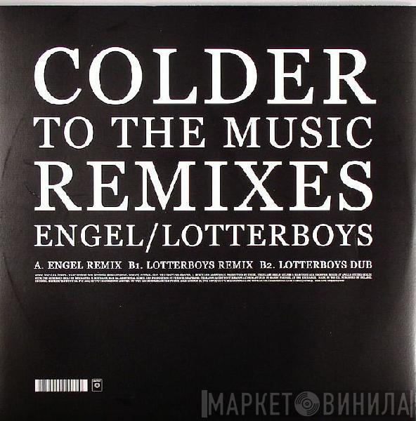 Colder - To The Music (Remixes)