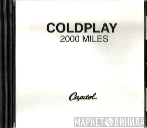  Coldplay  - 2000 Miles