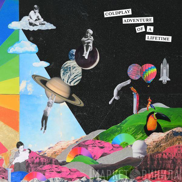 Coldplay  - Adventure Of A Lifetime