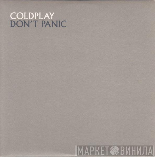 Coldplay - Don't Panic