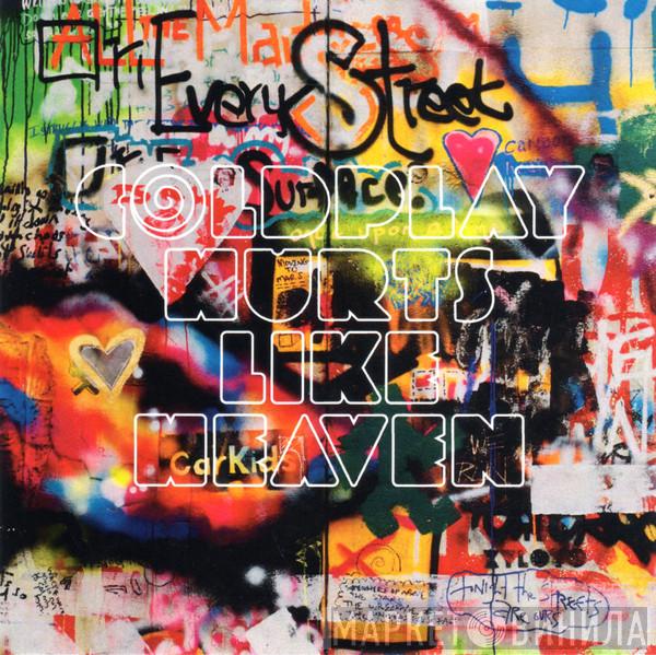  Coldplay  - Hurts Like Heaven