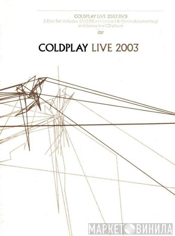 Coldplay - Live 2003