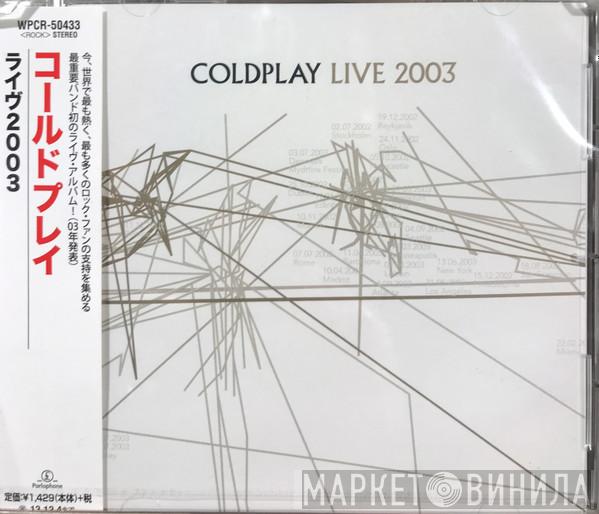  Coldplay  - Live 2003