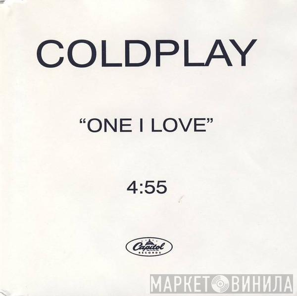 Coldplay  - One I Love