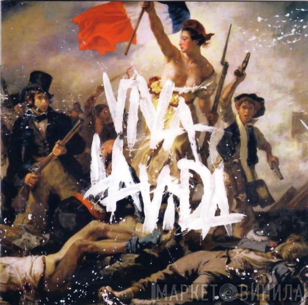  Coldplay  - Viva La Vida Or Death And All His Friends