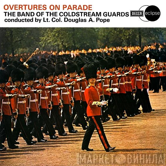 Coldstream Guards, Douglas Pope - Overtures On Parade