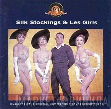 , Cole Porter  - Silk Stockings & Les Girls (Music From The Original Motion Picture Soundtracks)