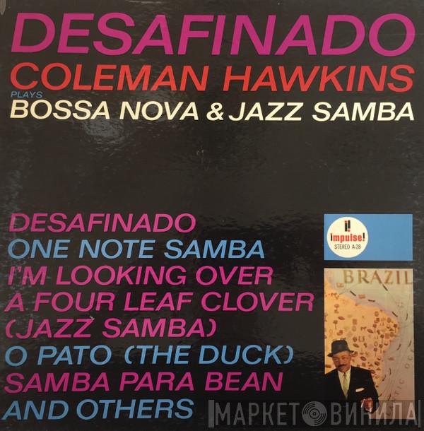  Coleman Hawkins  - Desafinado: Coleman Hawkins Plays Bossa Nova & Jazz Samba