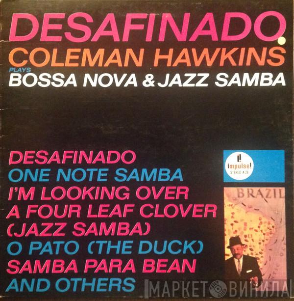  Coleman Hawkins  - Desafinado Coleman Hawkins Plays Bossa Nova & Jazz Samba
