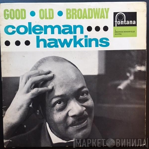 Coleman Hawkins - Good Old Broadway