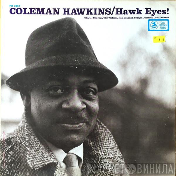  Coleman Hawkins  - Hawk Eyes!