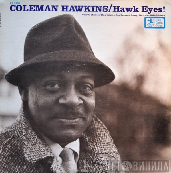 Coleman Hawkins  - Hawk Eyes!