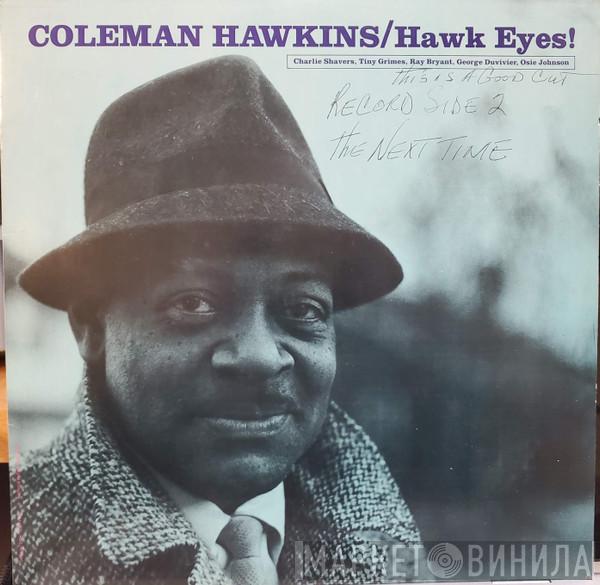  Coleman Hawkins  - Hawk Eyes!