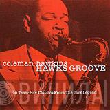 Coleman Hawkins - Hawks Groove