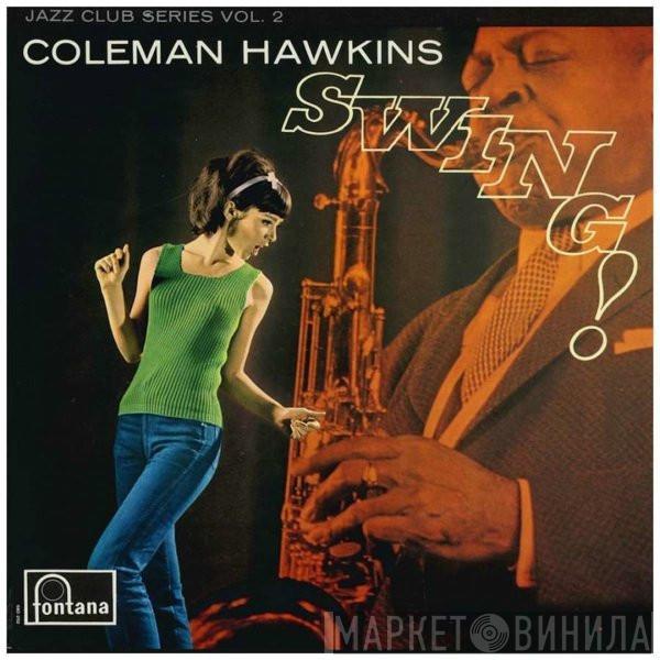 Coleman Hawkins - Swing!