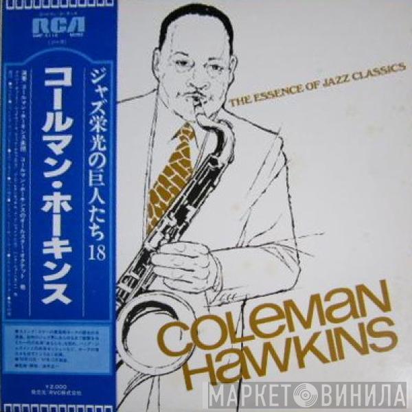 Coleman Hawkins - The Essence Of Jazz Classics, Vol. 18