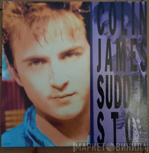  Colin James   - Sudden Stop