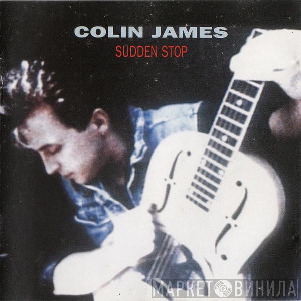  Colin James   - Sudden Stop