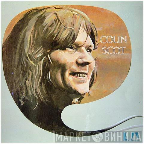 Colin Scot - Colin Scot