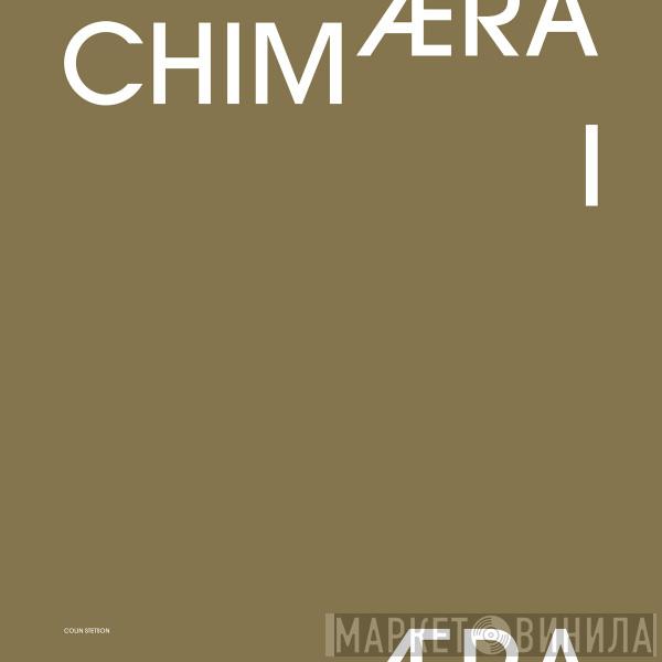  Colin Stetson  - Chim​æ​ra I