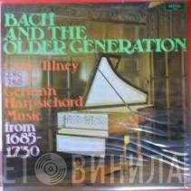Colin Tilney - Bach And The Older Generation (Colin Tilney Plays German Harpsichord Music From 1685-1730)