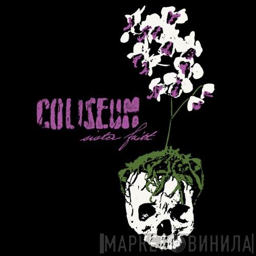 Coliseum  - Sister Faith