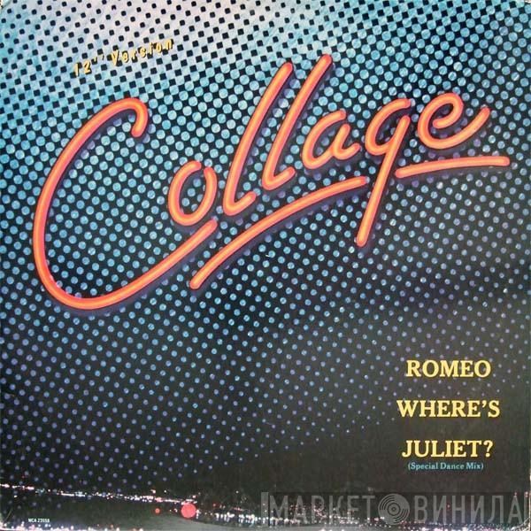 Collage  - Romeo Where's Juliet?